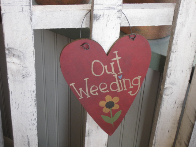 W - "Out Weeding" Heart